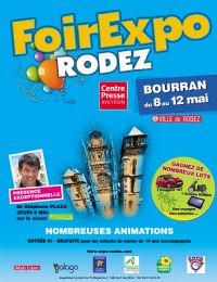 Foirexpo Rodez. Du 8 au 12 mai 2014 à Rodez. Aveyron. 